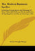 The Modern Business Speller: Including Pronunciation And Meaning Of More Than 3,000 Different Words And Rules Of Spelling Preceded By An Orthoepy (190 by Dexter Dwight Mayne