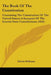 The Book Of The Constitution: Containing The Constitution Of The United States; A Synopsis Of The Several State Constitutions (1833) by Edwin Williams