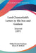 Lord Chesterfield's Letters to His Son and Godson: Selected (1897) by Philip Dormer Stanhope, Henry H. Belfield