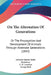On The Alternation Of Generations: Or The Propagation And Development Of Animals Through Alternate Generations (1845) by Johannes Japetus Smith Steenstrup, C. H. Lorenzen, George Busk