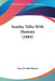 Sunday Talks With Mamma (1884) by Lucy D. Sale-Barker
