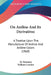 On Aniline And Its Derivatives: A Treatise Upon The Manufacture Of Aniline And Aniline Colors (1868) by M. Reimann, William Crookes