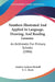 Numbers Illustrated And Applied In Language, Drawing, And Reading Lessons.: An Arithmetic For Primary Schools (1886) by Andrew Jackson Rickoff, E. C. Davis