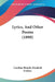 Lyrics, And Other Poems (1890) by Caroline Blanche Elizabeth Lindsay