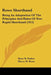 Rowe Shorthand: Being An Adaptation Of The Principles And Rules Of New Rapid Shorthand (1915) by Benn W. Parker, Harry M. Rowe