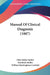 Manual Of Clinical Diagnosis (1887) by Otto Seifort Seifert, Friedrich Muller, William Buckingham Canfield