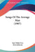 Songs Of The Average Man (1907) by Sam Walter Foss, Merle Johnson