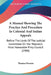 A Manual Showing The Practice And Procedure In Colonial And Indian Appeals: Before The Lords Of The Judicial Committee On Her Majesty's Most Honorable by Thomas Preston