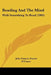 Reading And The Mind: With Something To Read (1903) by John Francis Xavier O'Conor