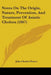 Notes On The Origin, Nature, Prevention, And Treatment Of Asiatic Cholera (1867) by John Charles Peters