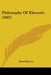 Philosophy Of Rhetoric (1882) by John BASCOM