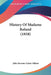 History Of Madame Roland (1858) by John Stevens Cabot Abbott