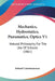 Mechanics, Hydrostatics, Pneumatics, Optics V1: Natural Philosophy For The Use Of Schools (1861) by Ireland Commissioners