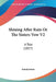 Shining After Rain Or The Sisters Vow V2: A Tale (1857) by Anonymous