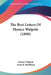 The Best Letters Of Horace Walpole (1890) by Horace Walpole, Anna B. McMahan