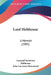 Lord Hobhouse: A Memoir (1905) by Leonard Trelawney Hobhouse, John Lawrence Hammond