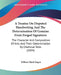 A Treatise On Disputed Handwriting And The Determination Of Genuine From Forged Signatures: The Character And Composition Of Inks, And Their Determina by William Elijah Hagan