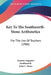 Key To The Southworth-Stone Arithmetics: For The Use Of Teachers (1906) by Gordon Augustus Southworth, John C. Stone