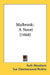 Malbrook: A Novel (1868) by Ruth Woodland, Sue Chestnutwood Perkins