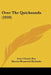 Over The Quicksands (1910) by Anna Chapin Ray, Harriet Roosevelt Richards