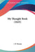 My Thought Book (1825) by J. P. Thomas