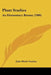 Plant Studies: An Elementary Botany (1900) by John Merle Coulter