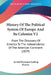 History Of The Political System Of Europe And Its Colonies V2: From The Discovery Of America To The Independence Of The American Continent (1829) by Arnold Hermann Ludwig Heeren