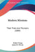 Modern Missions: Their Trials And Triumphs (1884) by Robert Young, James H. Wilson