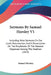 Sermons By Samuel Horsley V1: Including Nine Sermons On Our Lord's Resurrection, And A Dissertation On The Prophecies Of The Messiah Dispersed Among by Samuel Horsley