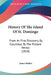 History Of The Island Of St. Domingo: From Its First Discovery By Columbus To The Present Period (1818) by James Basket