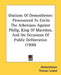 Orations Of Demosthenes: Pronounced To Excite The Athenians Against Philip, King Of Macedon, And On Occasions Of Public Deliberation (1900) by Demosthenes, Thomas Leland, Epiphanius Wilson