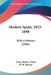 Modern Spain, 1815-1898: With A Memoir (1906) by Henry Butler Clarke, W. H. Hutton