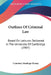 Outlines Of Criminal Law: Based On Lectures Delivered In The University Of Cambridge (1907) by Courtney Stanhope Kenny
