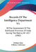 Records Of The Intelligence Department V1: Of The Government Of The Northwest Provinces Of India During The Mutiny Of 1857 (1902) by William Muir, William Coldstream