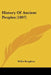 History Of Ancient Peoples (1897) by Willis Boughton