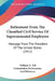 Retirement From The Classified Civil Service Of Superannuated Employees: Message From The President Of The United States (1912) by William H. Taft, Commission on Economy and Efficiency