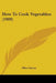 How To Cook Vegetables (1909) by Olive Green
