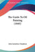 The Guide To Oil Painting (1845) by John Samuelson Templeton