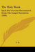 The Holy Week: Each Day's Events Harmonized From The Gospel Narratives (1868) by E. B.