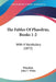 The Fables Of Phaedrus, Books 1-2: With A Vocabulary (1872) by Phaedrus, John T. White