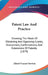 Patent Law And Practice: Showing The Mode Of Obtaining And Opposing Grants, Disclaimers, Confirmations, And Extensions Of Patents (1879) by Alfred Vincent Newton