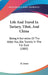 Life And Travel In Tartary, Tibet, And China: Being A Narrative Of The Abbe Huc's Travels In The Far East (1885) by M. Jones