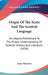 Origin Of The Scots And The Scottish Language: An Inquiry Preliminary To The Proper Understanding Of Scottish History And Literature (1858) by James Paterson