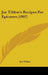 Joe Tilden's Recipes For Epicures (1907) by Joe Tilden