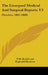The Liverpool Medical And Surgical Reports V3: October, 1869 (1869) by P. M. Braidwood, Reginald Harrison