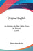 Original English: As Written By Our Little Ones At School (1889) by Henry James Barker