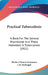 Practical Tuberculosis: A Book For The General Practitioner And Those Interested In Tuberculosis (1921) by Herbert Francis Gammons, J. B. McKnight