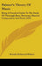 Palmer's Theory Of Music: Being A Practical Guide To The Study Of Thorough-Bass, Harmony, Musical Composition And Form (1876) by Horatio Richmond Palmer