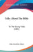 Talks About The Bible: To The Young Folks (1881) by John Greenleaf Adams