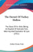 The Hermit Of Turkey Hollow: The Story Of An Alibi, Being An Exploit Of Ephraim Tutt, Attorney And Counselor At Law (1921) by Arthur Cheney Train